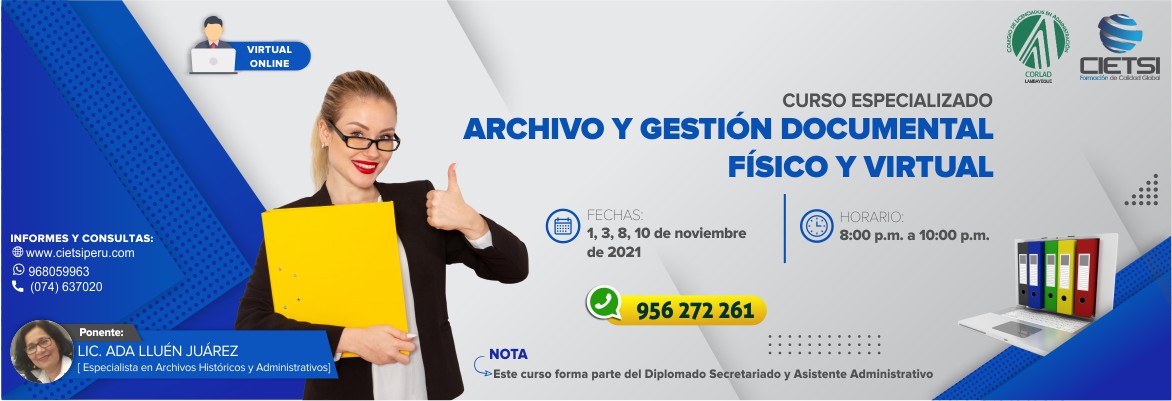 CURSO ESPECIALIZADO ARCHIVO Y GESTIÓN DOCUMENTAL FÍSICO Y VIRTUAL 2DA EDIC. 2021